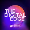 undefined The Digital Edge by Incubeta