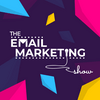 undefined The Email Marketing Show