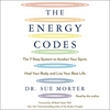 undefined The Energy Codes by Dr Sue Morter, Book Summary, Podcast, English