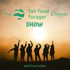 undefined The Fair Food Forager & Friends Show