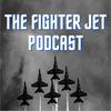 undefined The Fighter Jet Podcast