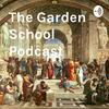 undefined The Garden School Podcast