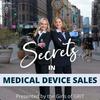 undefined Secrets in Medical Device Sales™