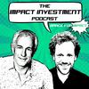 undefined The Impact Investment Podcast