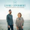 undefined The Living Experiment: Rethink Your Choices. Reclaim Your Life.