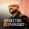 undefined The Marketing AI SparkCast with Aby Varma