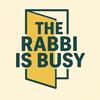 undefined The Rabbi is Busy
