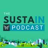 undefined The SUSTAIN Podcast