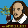 undefined The Theatre History Podcast