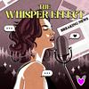 undefined The Whisper Effect