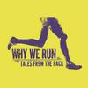 undefined The Why We Run Podcast