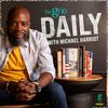 undefined theGrio Daily, Michael Harriot