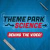 undefined Theme Park Science - Behind the Video