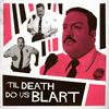 undefined Til Death Do Us Blart