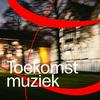 undefined Toekomstmuziek