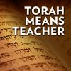 undefined Torah Means Teacher: Lessons from the First Five Books of the Bible: Dr. Nahum Roman Footnick ~ Inspired by Dennis Prager and many more…