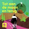 undefined Tot aan de maan en terug