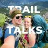 undefined TrailTalks