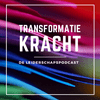 undefined Transformatiekracht - de leiderschapspodcast