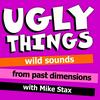 undefined Ugly Things