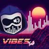 undefined Vibes Talk