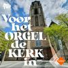 undefined Voor het orgel de kerk in
