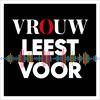 undefined VROUW Leest Voor