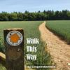 undefined Walk This Way - discovering Long Distance Paths of the UK