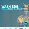 undefined WASH SDG voices from the field
