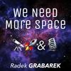 undefined We Need More Space Podcast