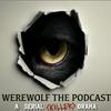 undefined Werewolf the Podcast: A Serial (Killer) Drama