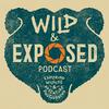 undefined Wild And Exposed Podcast