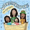 undefined Wonderkeepers en Español: Un Podcast Cristiano para Niños