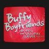 undefined Buffy Boyfriends