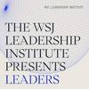 undefined WSJ Leadership Institute Presents: Leaders