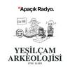 undefined Yeşilçam Arkeolojisi