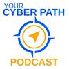 undefined Your Cyber Path: How to Get Your Dream Cybersecurity Job