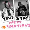 undefined Yous & Yay: New Emotions