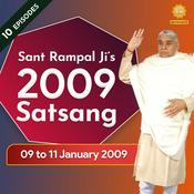 Podcast 09 to 11 January 2009 Satsang by Sant Rampal Ji