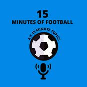 Podcast 15 Minutes of Football