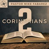 Podcast 2 Corinthians | Pastor Mike Fabarez