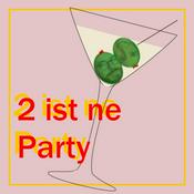 Podcast 2 ist ne Party