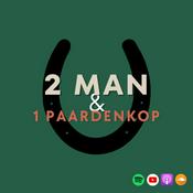 Podcast 2 man & 1 paardenkop