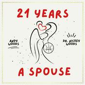 Podcast 21 Years A Spouse