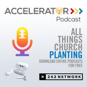 Podcast 242Network Accelerator Podcast