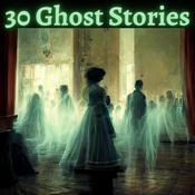 Podcast 30 Ghost Stories