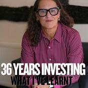 Podcast 36 Years Investing - What I've Learnt - by Philippa Gee