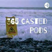 Podcast 365 Casted Pods