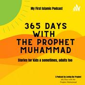 Podcast 365 Days with the Prophet MUHAMMAD