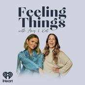 Podcast Feeling Things with Amy & Kat
